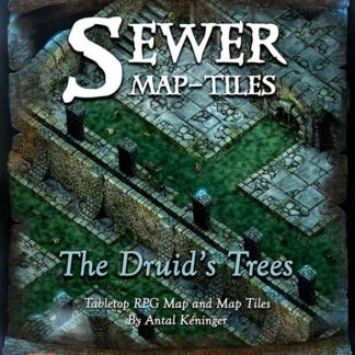 The Druid's Trees (Sewer Map Tiles)