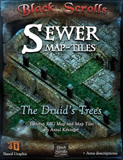 The Druid's Trees (Sewer Map Tiles)